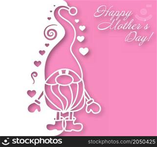 Happy Mother&rsquo;s Day. A dwarf with hearts and stars on a pink background for postcards, banners, greetings and creative design. Vector illustration