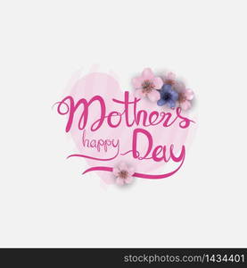 Happy Mother&rsquo;s Day Calligraphy Background with Heart Shape .Happy Mother&rsquo;s Day Typographical Design Elements.Flat vector illustration