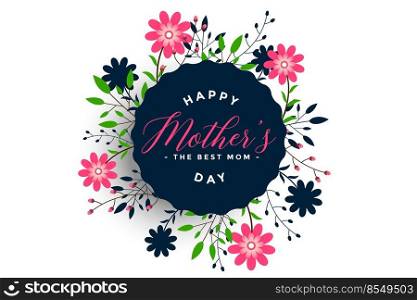 happy mother’s day decorative flower card