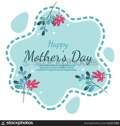 Happy Mother"s Day Flower Floral Card Flat Illustration