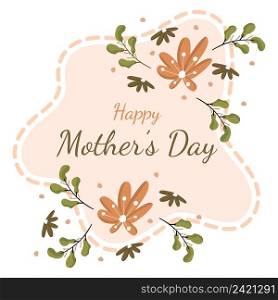 Happy Mother"s Day Flower Floral Card Flat Illustration