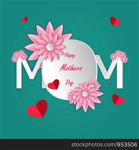 Happy Mother's Day greeting card with beautiful blossom on pink flowers and paper cut White text Mom. design vector illustration