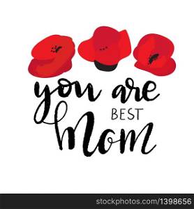 Happy mother`s day greeting card with red poppy flowers and lettering text.. Happy mother`s day greeting card with red poppy flowers and text.