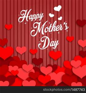 Happy Mother's Day with red hearts on red wooden background.Vector