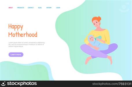 Happy motherhood and childhood, smiling mom feeding newborn with bottle, sitting parent on floor holding baby, eating child, portrait view vector. Website or webpage template, landing page flat style. Mother Feeding Newborn with Bottle Web Vector