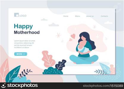 Happy motherhood landing page template. Beauty mother holding hewborn baby. Woman breastfeeding a baby. Trendy Vector illustration