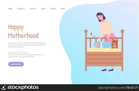 Happy motherhood web, mother standing near wooden baby bed with sleeping newborn and teddy toy. Portrait view of parent and little child vector. Website or webpage template, landing page flat style. Mother Standing near Sleeping Baby Web Vector
