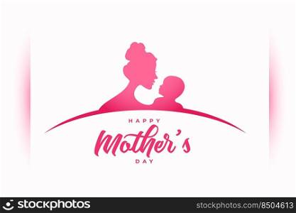 happy mothers day greeting with mom and baby