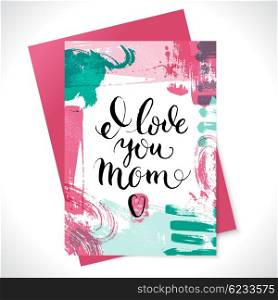 Happy mothers day lettering calligraphy card. Hand drawn sketch paint abstract texture design. Vector illustration