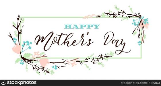 Happy Mothers Day lettering greeting banner with Flowers. Vector illustration.. Happy Mothers Day lettering greeting banner with Flowers.
