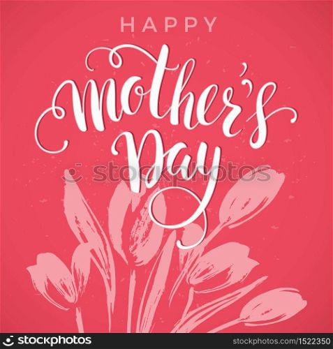 Happy Mothers Day lettering. Mothers day greeting card. Vector illustration.. Happy Mothers Day lettering. Mothers day greeting card.