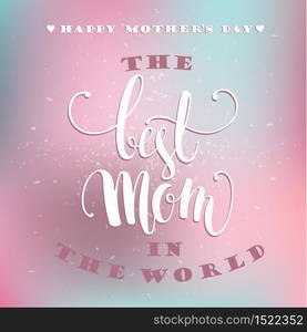 Happy Mothers Day lettering. Mothers day greeting card. Vector illustration.. Happy Mothers Day lettering. Mothers day greeting card.