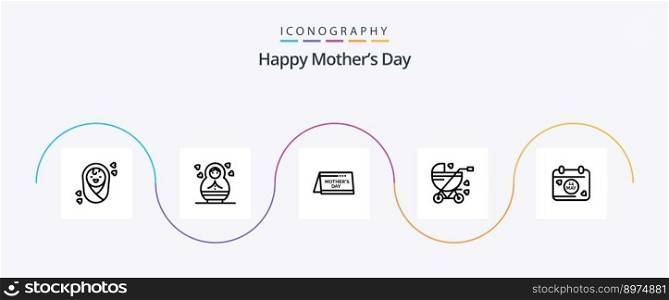 Happy Mothers Day Line 5 Icon Pack Including day. calendar . time. buggy