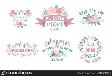 Happy Mothers Day. Vector emblems with lettering and flowers.. Happy Mothers Day. Vector emblems