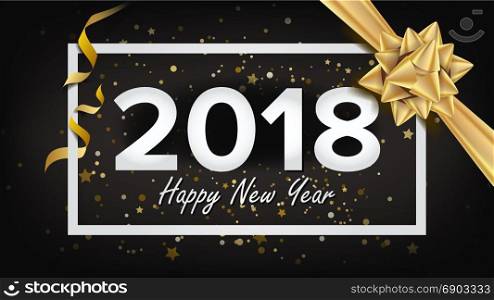 Happy New Year 2018 Background Vector. Beautiful Luxury Holiday Christmas Greeting Card. Xmas Advertising Poster, Brochure, Flyer Template Design. Holiday Illustration. 2018 New Year Poster Vector. Realistic Bow. Christmas Greeting Card. Luxury Xmas Brochure, Flyer Template Design. Holiday Illustration