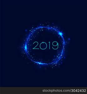 Happy New Year 2019 background.Vector illustration for holiday d. Happy New Year 2019 background.Vector illustration for holiday design.Party poster.Greeting card,banner or invitation template.Abstract burning circles with glitter swirl trail effect background.Glowing lights