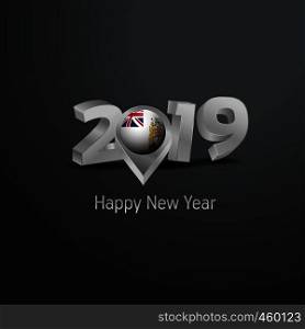 Happy New Year 2019 Grey Typography with British antarctic Territory Flag Location Pin. Country Flag Design