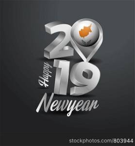 Happy New Year 2019 Grey Typography with Cyprus Flag Location Pin. Country Flag Design
