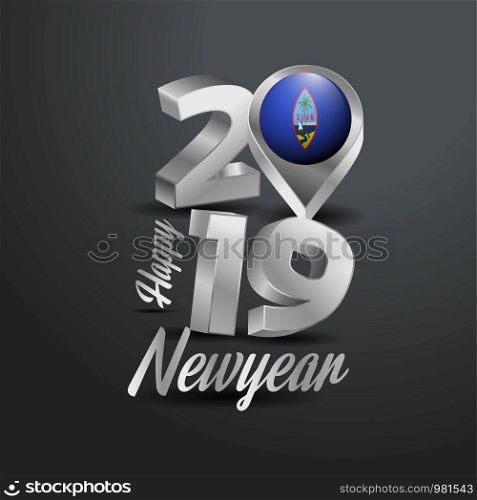 Happy New Year 2019 Grey Typography with Guam Flag Location Pin. Country Flag Design