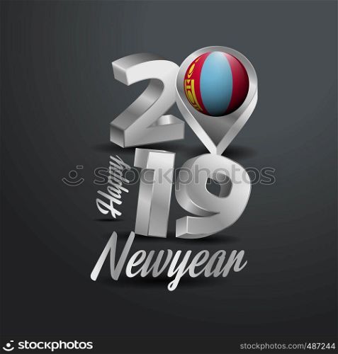 Happy New Year 2019 Grey Typography with Mongolia Flag Location Pin. Country Flag Design