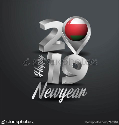 Happy New Year 2019 Grey Typography with Oman Flag Location Pin. Country Flag Design