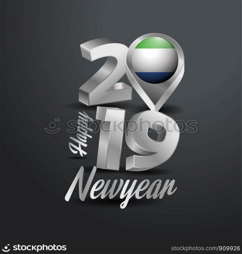 Happy New Year 2019 Grey Typography with Sierra Leone Flag Location Pin. Country Flag Design