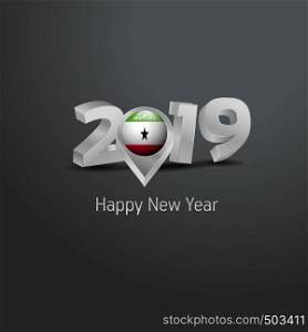 Happy New Year 2019 Grey Typography with Somaliland Flag Location Pin. Country Flag Design