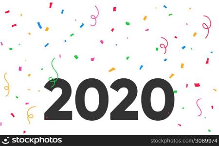 Happy New Year 2020 poster with colorful confetti. Vector illustration. Happy New Year 2020 poster with colorful confetti.