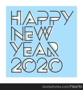 Happy New Year 2020 typography vector poster design illustration.