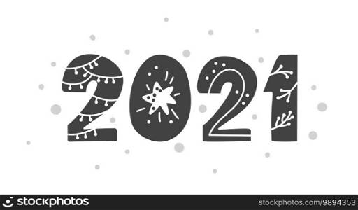 Happy new year 2021 logo text design Scandinavian style. Black and white color. Simple decoration on flat design style. Icon for new year celebrate.. Happy new year 2021 logo text design Scandinavian style. Black and white color. Simple decoration on flat design style. Icon for new year celebrate