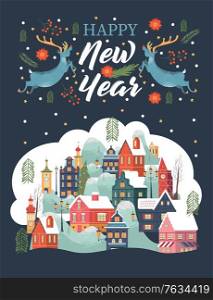 Happy new year. A small snow-covered town at night. Two Christmas reindeer. Vector greeting card.. Happy New Year. A small snow covered town at night. Vector greeting card.