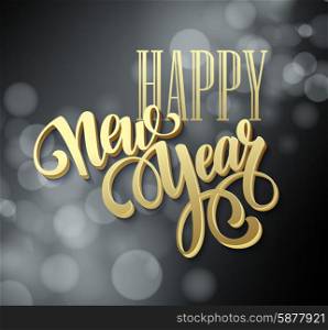Happy New Year background with a gold lettering design. Vector illustration. Happy New Year background with a gold lettering design. Vector illustration EPS 10