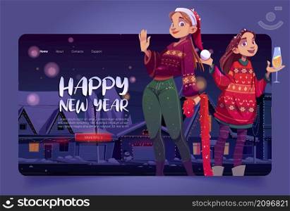 Happy New year cartoon landing page. Cheerful women wear knit sweaters and Santa Claus hat drink champagne on night winter street, Merry Christmas greetings, party celebration, Vector web banner. Happy New year cartoon landing page, celebration