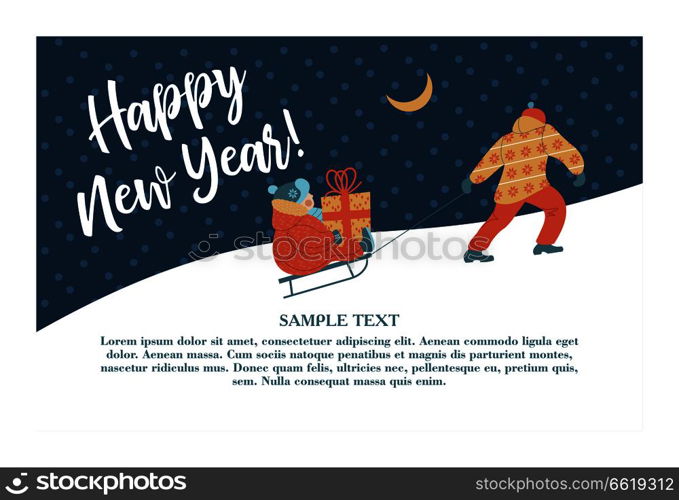 happy New Year. Father and child sledding hills with snow. The baby is holding a Christmas gift. Vector postcard with space for text.. happy New Year. Father and child sledding hills with snow. Vector postcard with space for text.