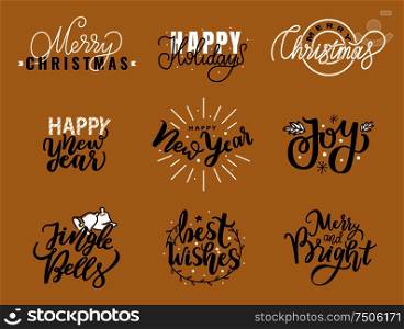 Happy New Year festive greetings, Merry Christmas and Jingle bells, Joy, merry and bright calligraphic prints, winter wishes. Xmas, lettering postcards. Happy New Year Festive Greetings, Merry Christmas