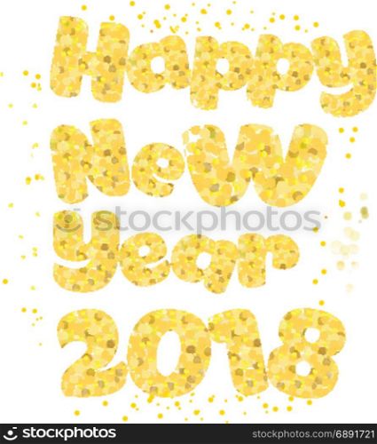 Happy new year. Gold glitter 2018. Golden text isolated on white background