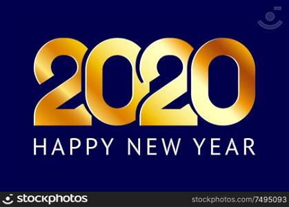 Happy New Year greeting card design. Golden 2020 numbers, can also be used for title banner, flyer, calendar, poster, invitation, annual report. Happy New Year greeting card design 2020