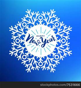Happy New Year inscription, lettering sign with winter holidays wishes. Typography doodle text, calligraphic written letters vector in snowflake border. Happy New Year Inscription, Winter Lettering Sign