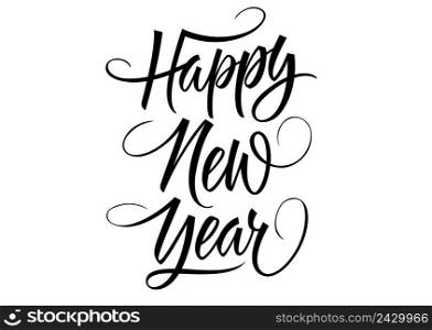 Happy New Year lettering. Calligraphic inscription with swirl elements. Handwritten text, calligraphy. Can be used for greeting cards, posters and leaflets