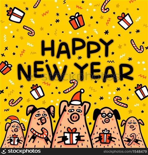 Happy new year Pig yellow greeting card. Funny pigs with candy canes, gifts and santa hats. 2019 Chinese New Year symbol. Doodle style characters for cards, print, icon, sticker. Vector illustration. Happy new year Pig yellow greeting card. Funny pigs with candy canes, gifts and santa hats. 2019 Chinese New Year symbol. Doodle style characters for cards, print, icon, sticker. Vector illustration.