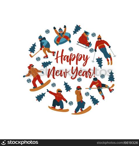 happy New Year. Winter sports and fun activities in the snow. People skiing, skating, sledding, snowboarding. A set of characters oriented in a circle. Vector illustration.. Happy new year. Vector illustration. A set of characters engaged in winter sports and recreation.