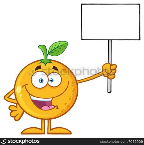 Happy Orange Fruit Cartoon Mascot Character Holding A Blank Sign. Illustration Isolated On White Background