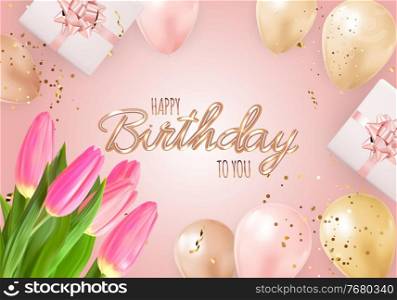 Happy Party Birthday Background with Realistic Balloons, Tulips, gift box and confetti. Vector Illustration EPS10. Happy Party Birthday Background with Realistic Balloons, Tulips, gift box and confetti. Vector Illustration