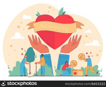 Happy people enjoying volunteering and giving help, packing cash into donation box, planting trees at heart In hands symbol. Vector illustration for charity, nature care, humanitarian aid concept