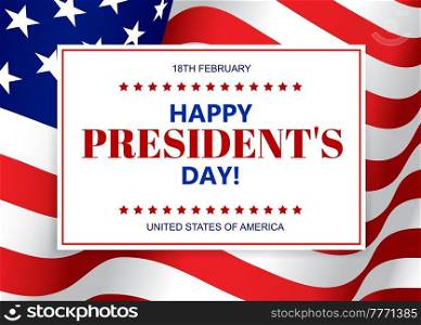 Happy President Day vector greeting card with usa waving flag. United States of America event poster with typography on stars or stripes background, american patriotic or political holiday celebration. Happy President Day vector card with usa flag