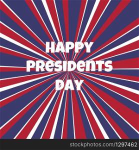 Happy Presidents Day background template.