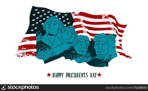 Happy presidents day. Vector illustration, greeting card. Monument on mount Rushmore in the United States containing sculptural portraits of four U.S. presidents: George Washington, Thomas Jefferson, Theodore Roosevelt and Abraham Lincoln. On the background of the American flag.. Happy presidents day. Vector illustration, greeting card. Monument on mount Rushmore in the United States containing sculptural portraits of four U.S. presidents: George Washington, Thomas Jefferson, Theodore Roosevelt and Abraham Lincoln.