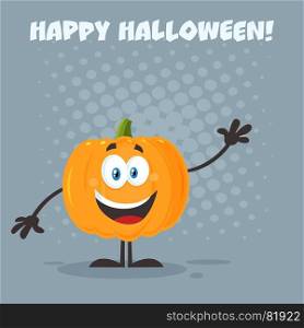 Happy Pumpkin Cartoon Emoji Character Waving. Illustration Flat Design Style With Background And Text Happy Halloween