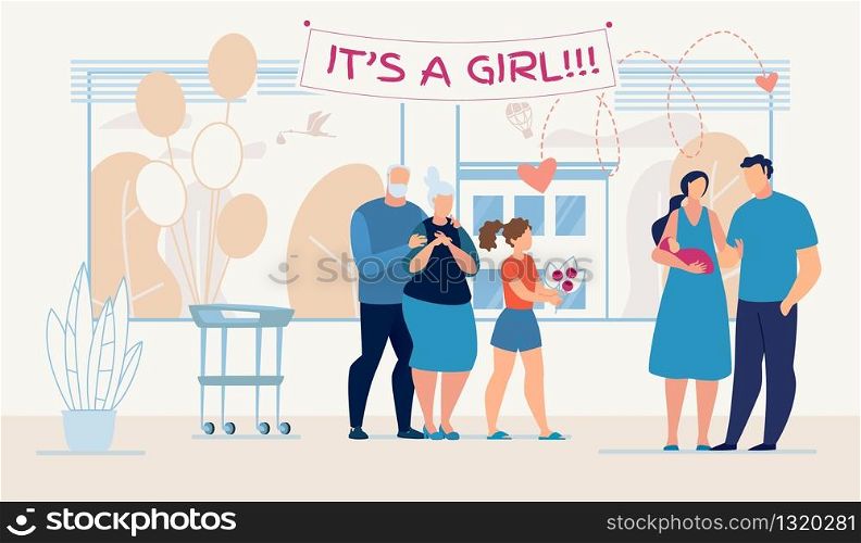 Happy Relatives and Husband with Eldest Daughter Holding Flower Bouquet Greeting Mother with Newborn Baby. Its Girl Lettering on Festive Placard. Four Generation. Vector Hospital Ward Illustration. Relatives and Husband Greeting Mother with Newborn