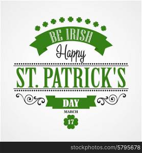 Happy Saint Patrick&#39;s Day Lettering Card. Typographic With Ornaments, Ribbon and Clover